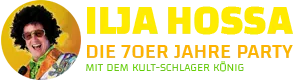 Ilja Hossa - Die 70er Jahre Schlager-Party